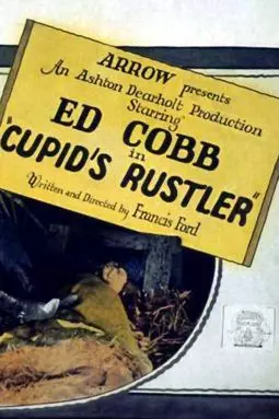 Cupid's Rustler - постер