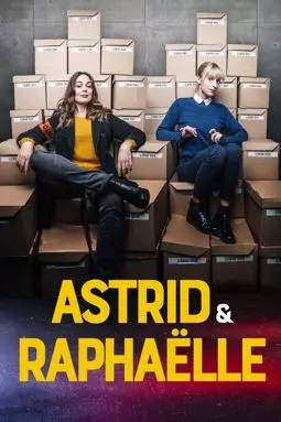 Напарницы: Астрид и Рафаэлла - постер