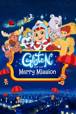 Glisten and the Merry Mission - постер