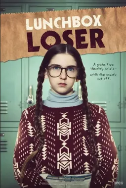 Lunchbox Loser - постер