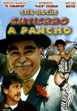 Esta noche entierro a Pancho - постер