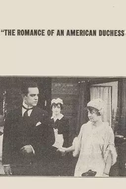 The Romance of an American Duchess - постер
