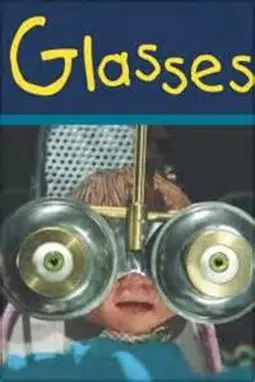 Glasses - постер