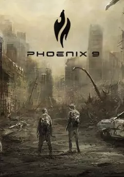 Phoenix 9 - постер