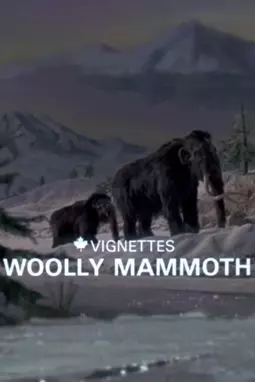 Canada Vignettes: Woolly Mammoth - постер