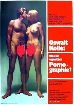 Oswalt Kolle: Was ist eigentlich Pornografie? - постер