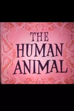 You the Human Animal - постер