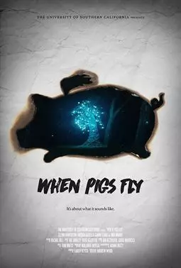 When Pigs Fly - постер