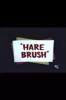 Hare Brush - постер