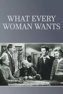 What Every Woman Wants - постер