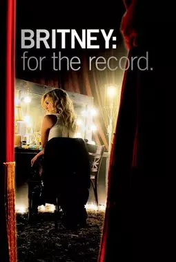 Бритни Спирс: Жизнь за стеклом - постер