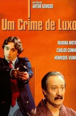 Um Crime de Luxo - постер