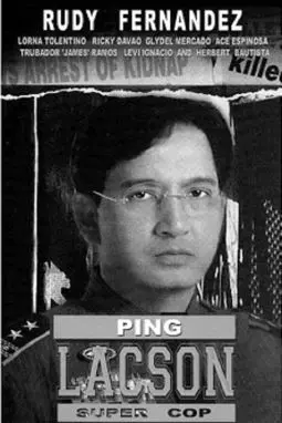 Ping Lacson: Super Cop - постер
