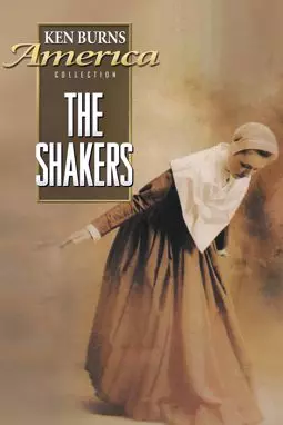 The Shakers: Hands to Work, Hearts to God - постер