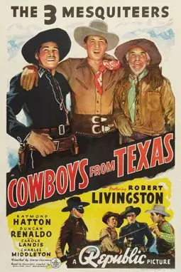 Cowboys from Texas - постер