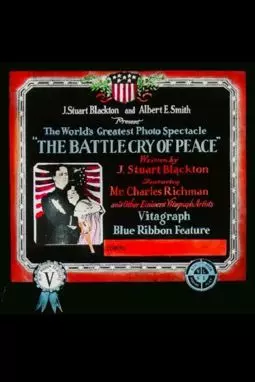 The Battle Cry of Peace - постер