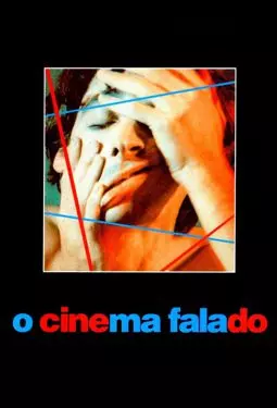 O Cinema Falado - постер