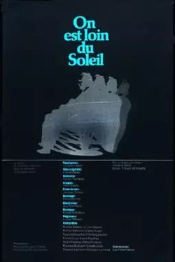 On est loin du soleil - постер