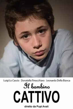 Il bambino cattivo - постер