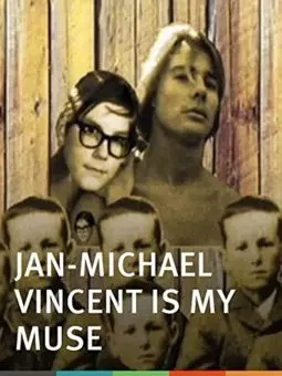 Jan-Michael Vincent Is My Muse - постер