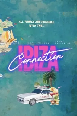 The Ibiza Connection - постер