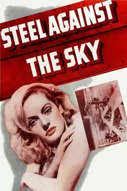 Steel Against the Sky - постер