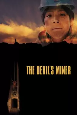 The Devil's Miner - постер