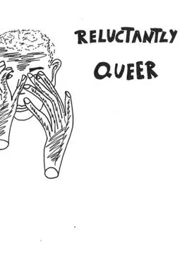 Reluctantly Queer - постер