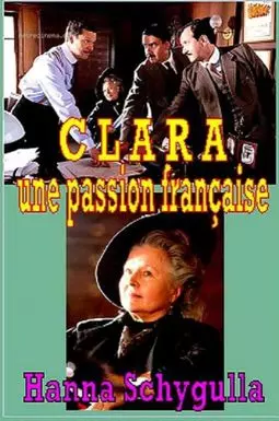 Клара, или Страсти по Франции - постер