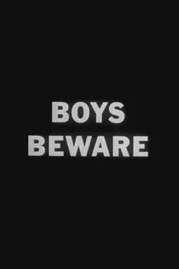 Boys Beware - постер