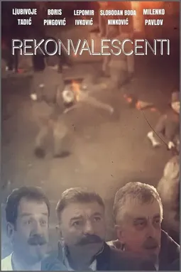 Rekonvalescenti - постер