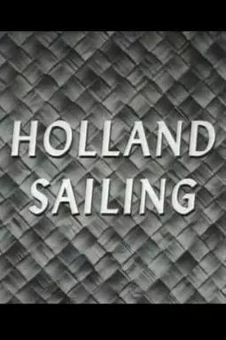 Holland Sailing - постер