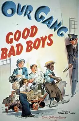 Good Bad Boys - постер