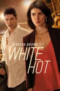 Sandra Brown's White Hot - постер
