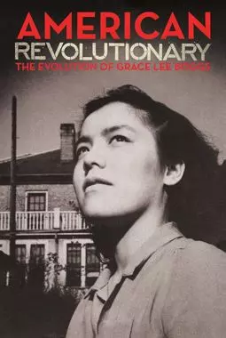 American Revolutionary: The evolution of Grace Lee Boggs - постер