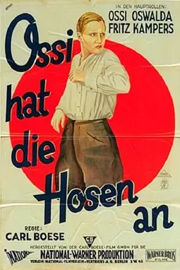 Ossi hat die Hosen an - постер