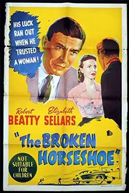 The Broken Horseshoe - постер