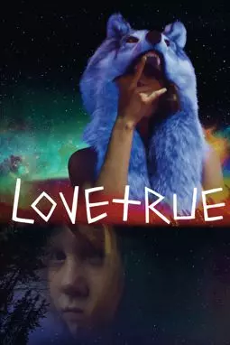 LoveTrue - постер