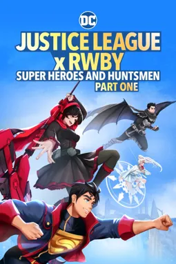 Лига Справедливости и Руби: Супергерои и охотники. Часть первая - постер