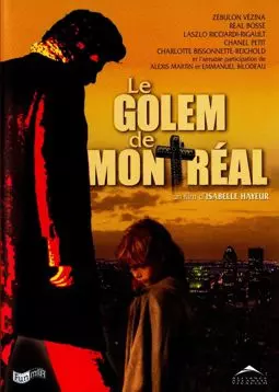 Le golem de Montréal - постер