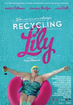 Recycling Lily - постер