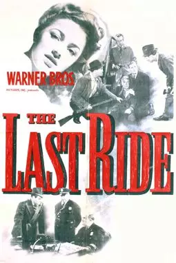 The Last Ride - постер