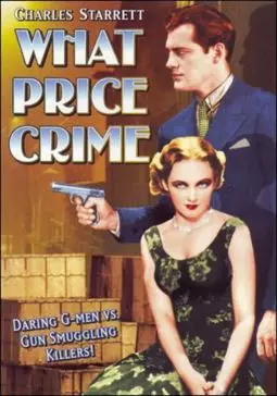 What Price Crime - постер