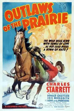 Outlaws of the Prairie - постер