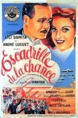 L'escadrille de la chance - постер