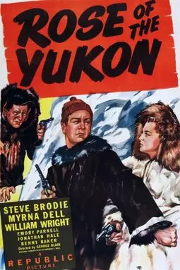 Rose of the Yukon - постер