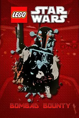 Lego Звездные войны: Награда Бомбада - постер