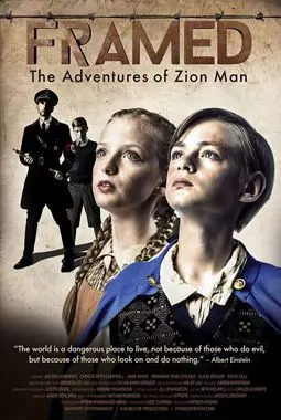 Framed: The Adventures of Zion Man - постер
