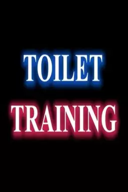 Toilet Training - постер