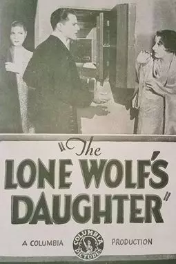 The Lone Wolf's Daughter - постер